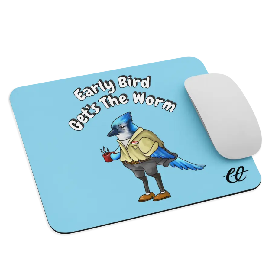 Early Bird Mouse Pad