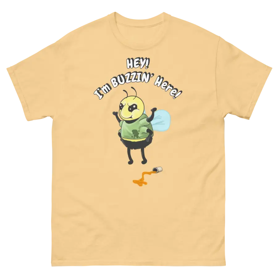 Buzzin’ Here Unisex Tee